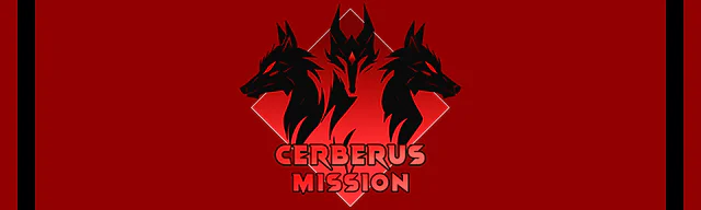 Cerberus Mission I